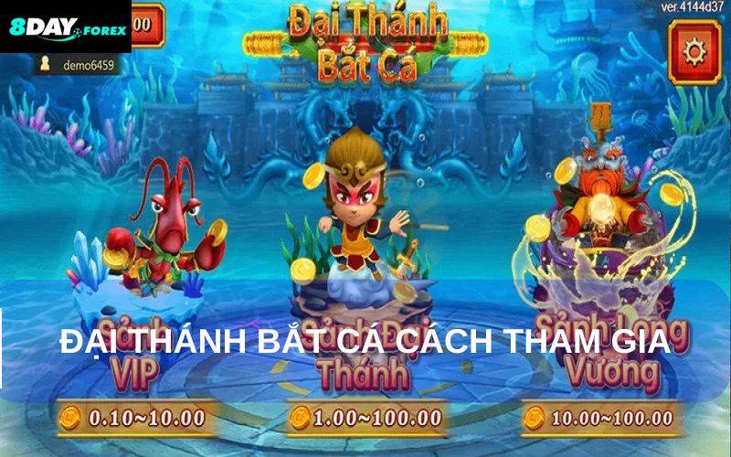 Cách tham gia  Đại Thánh Bắt Cá tại 8Day