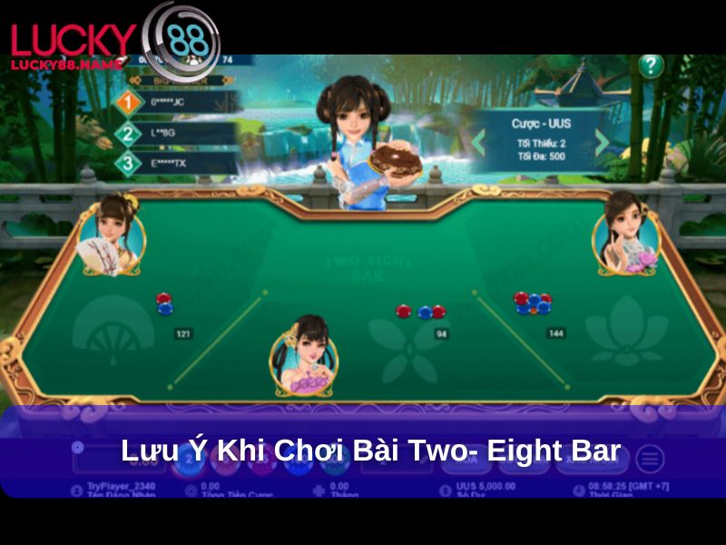 Lưu ý khi chơi bài Two-Eight Bar